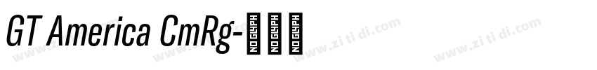 GT America CmRg字体转换